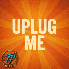 Unplug Me