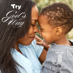 Try God's Way