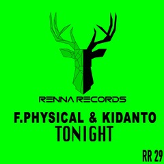 F.PHYSICAL & KIDANTO -TONIGHT