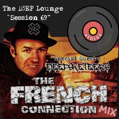 The D3EP Lounge "Session 69  The French Connection Mix"