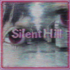 TOKYOCRY -  Silent Hill