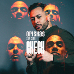 Orishas - 537 Cuba (Chech Edit)