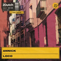 AnnicK - Loco