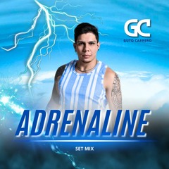 Guto Carrero - Adrenaline