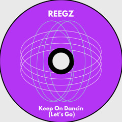 Keep On Dancin (Let's Go)