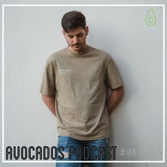 Avocados Podcast By Spacho