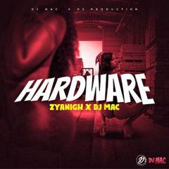 Zyanigh - Hardware [Down Riddim]