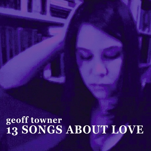 13 Songs About Love