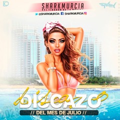 EL DISCAZO (Julio 2023) By @SharkMurcia [Recopilatorio 179 Tracks]