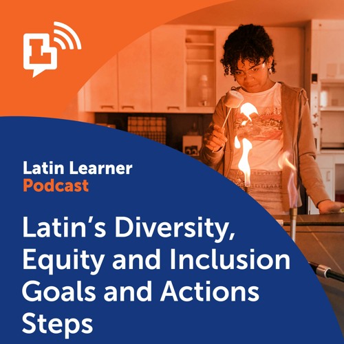 Latin's Diversity, Equity and Inclusion Goals and Actions Steps