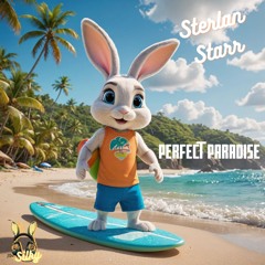 Sterlan Starr - Perfect Paradise (Mr Silky's LoFi Beats)