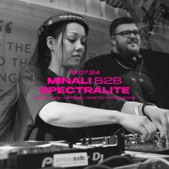 Minali B2B Spectralite Live @ Keeno Music x PTRNS x Bristol Mix Sessions | 13.07.24