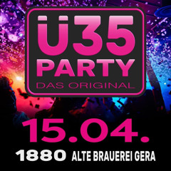 Ü35 Party Das Original 2023 DJ Gee - K B2B Marc M & Dave Flava