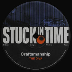 Craftsmanship - The Diva (Original Mix)