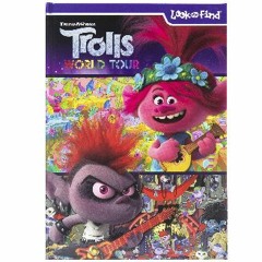 [Read Pdf] 📚 DreamWorks Trolls World Tour Poppy, Branch, and More! - Look and Find Activity Book -