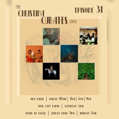 31. The ChristinaCurates Show