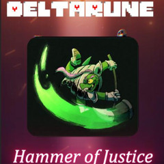 DELTARUNE - Hammer of Justice Epic Remix