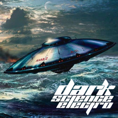 Dark Science Electro - Episode 573 - 8/14/2020