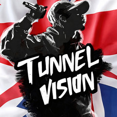 Tunnel Vision