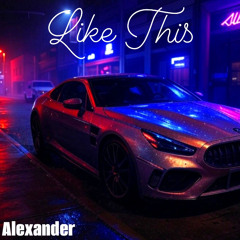 L!ke Th¡s - CFMR Feat Chris Alexander Prod by Manu Productions