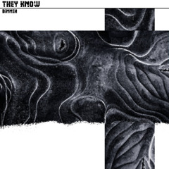 They Know (Charnaux Remix)