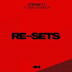 Re<<Sets 1.7 - Ben Cromack (3 Decks)