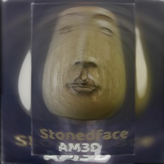 Stonedface
