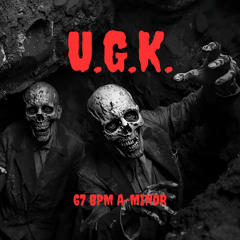 "U.G.K.  DARK BOOM BAP TYPE BEAT 67 BPM A-MINOR