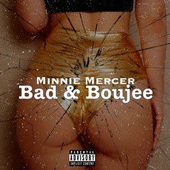 Bad & Boujee