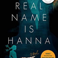 GET KINDLE 📒 My Real Name is Hanna by  Tara Lynn Masih PDF EBOOK EPUB KINDLE