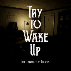 Try to Wake up (video game soundtrack)