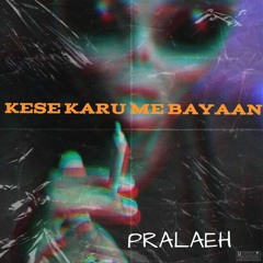 KESE KARU MEH BAYAAAN 2 (PROD - HANTO BEATS)