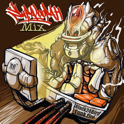 Black24Bird & Funk Fire DJS - Supa Loopah Mix