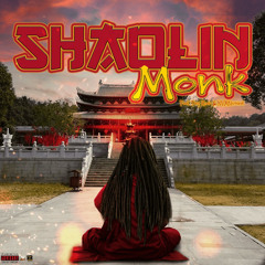Shaolin Monk feat. Treykwan & NVM Nvrmnd