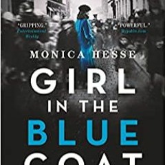 (Download❤️eBook)✔️ Girl in the Blue Coat Ebooks