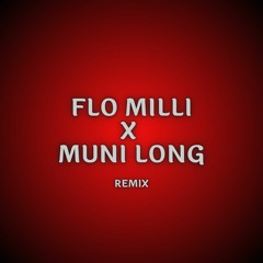 Flo Milli x Muni Long