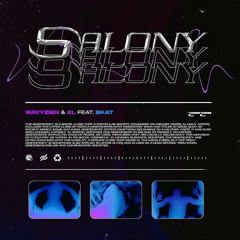 SALONY (feat. XL, Skat)