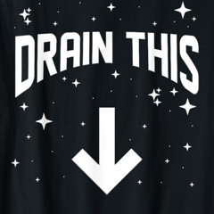 drain this