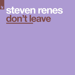 Don't Leave (Rock Your Body Remix)