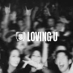 LOVING U