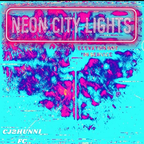 NEON CITY LIGHTS
