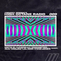 High Octane Radio 009: Exhibits Vol. 4 Mix