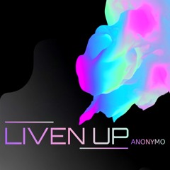 Liven Up [FREE DOWNLOAD]