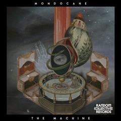 Mondocane - The Machine