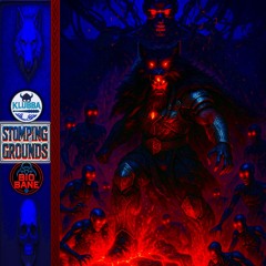 Stomping Grounds Ft. Bio Bane [Free DL]
