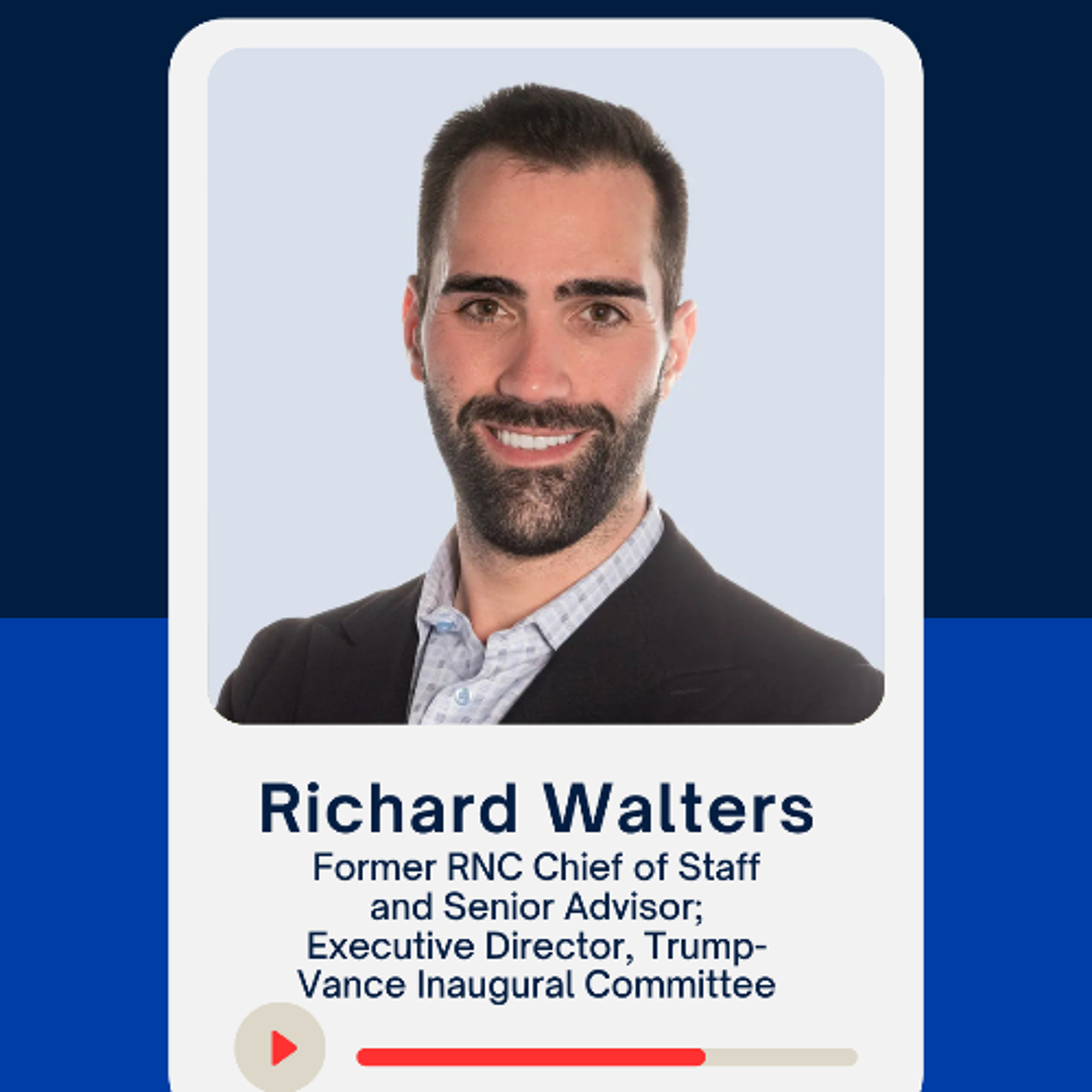 Richard Walters, Former RNC Chief of Staff and Senior Advisor, "Elections come down to pocketbook issues."