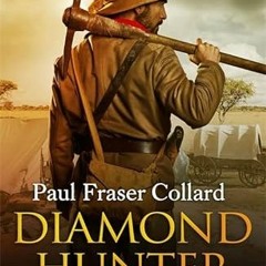 [READ] KINDLE PDF EBOOK EPUB Diamond Hunter (Jack Lark) by  Paul Fraser Collard 💝