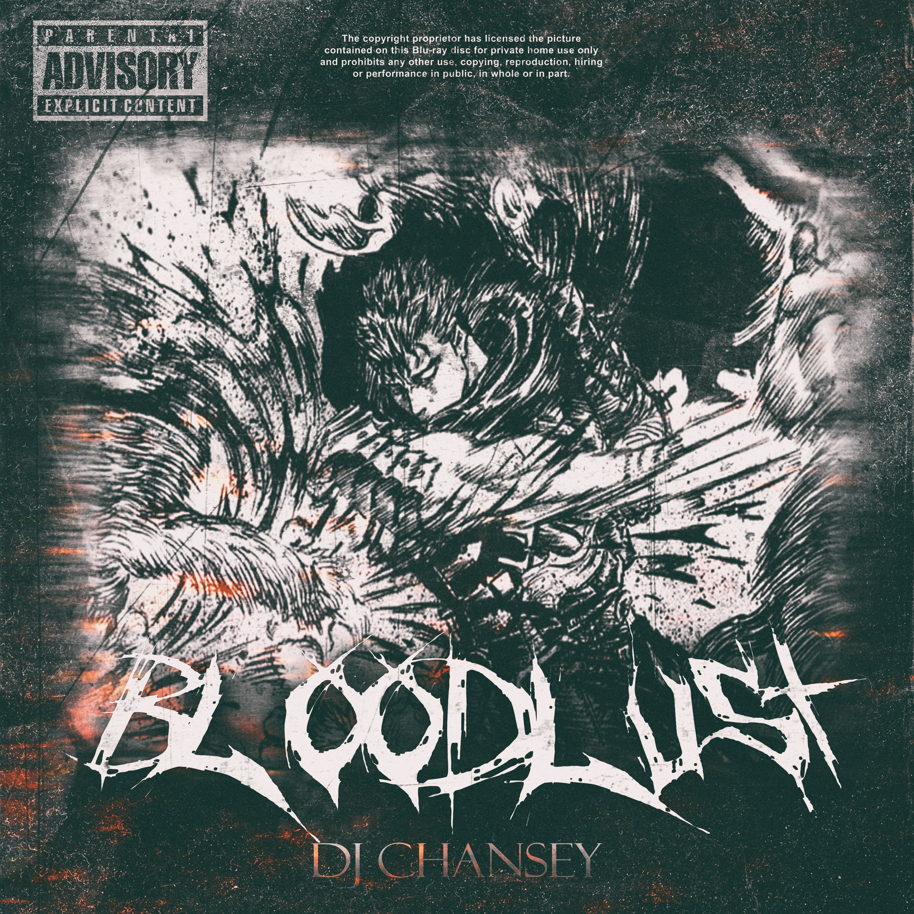 Преземи DJ CHANSEY - BLOODLUST