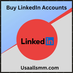 Buy LinkedIn Accounts: Risks, Rewards, and Smart-usaallsmm