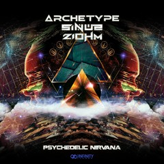 Archetype, Sinus & Ziohm - Psychedelic Nirvana